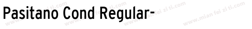 Pasitano Cond Regular字体转换